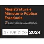 Magistratura e Ministério Público Estadual (G7 2024) Juiz Estadual e Promotor